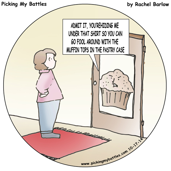 Picking-My-Battles--MUFFIN-TOPS-Master-Round